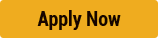 Apply Now Apply Now
